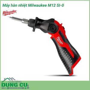 Máy hàn nhiệt Milwaukee M12 SI-0