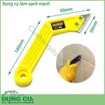 Dụng cụ làm sạch mạch vữa chuyên dụng