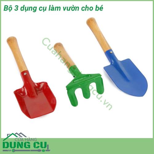 Bộ 3 dụng cụ làm vườn cho bé