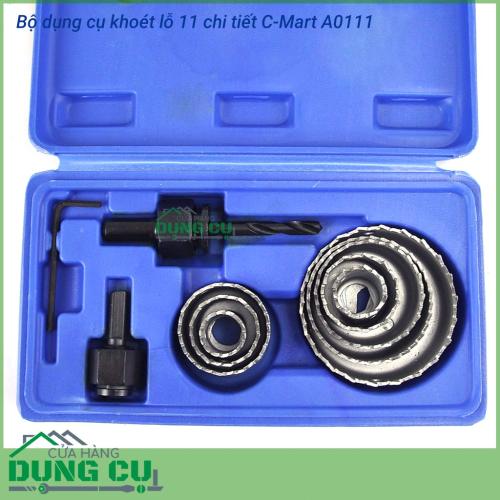 Bộ dụng cụ khoét lỗ 11 chi tiết C-Mart A0111