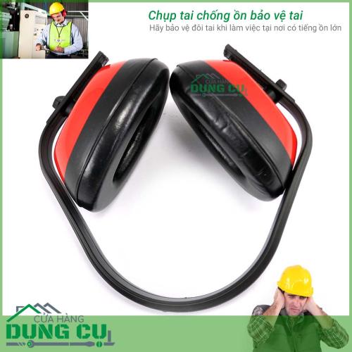 Chụp bịt tai chống ồn bảo vệ tai