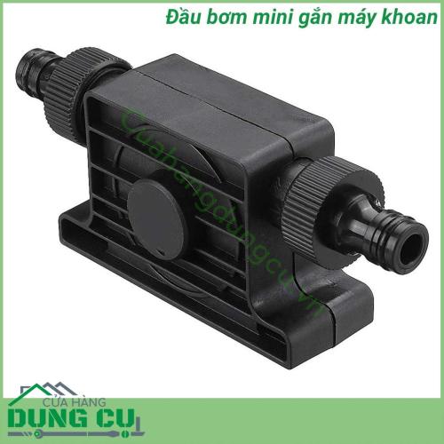 Đầu bơm mini gắn máy khoan