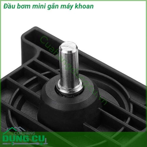 Đầu bơm mini gắn máy khoan