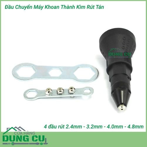 Đầu chuyển đổi máy khoan thành kìm rút đinh tán