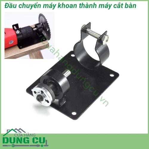 Bộ chuyển máy khoan thành máy cắt, máy mài bàn