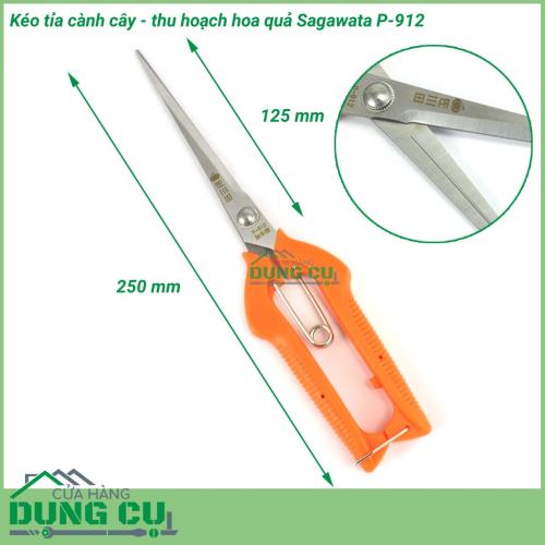 Kéo cắt tỉa cành cây thu hoạch hoa quả Sagawata P-912