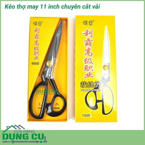 Kéo thợ may 11 inch chuyên cắt vải