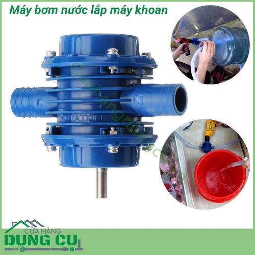 Máy bơm nước lắp máy khoan