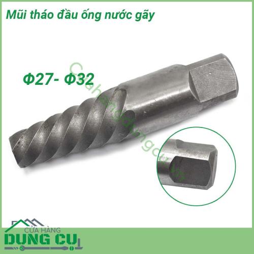 Mũi tháo đầu ống nước gãy ống nhựa, kim loại Φ27- Φ32