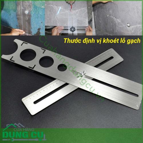 Thước định vị khoét lỗ gạch đa năng