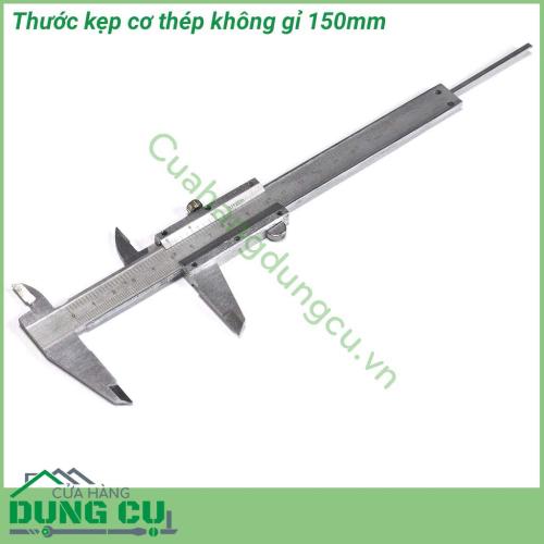 Thước kẹp cơ khí thép không gỉ 150mm