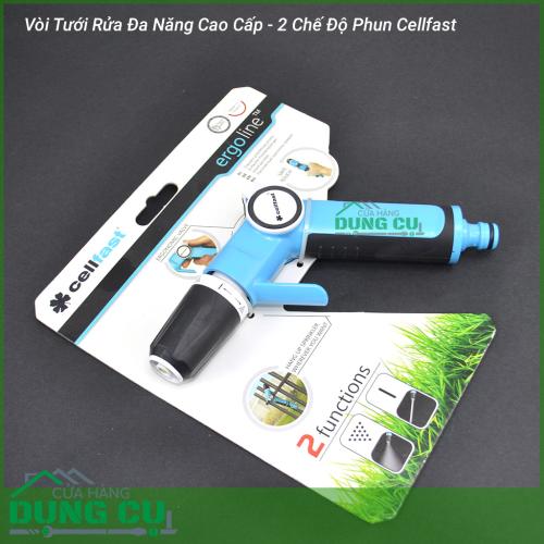 Vòi tưới rửa cao cấp 2 chế độ phun Cellfast