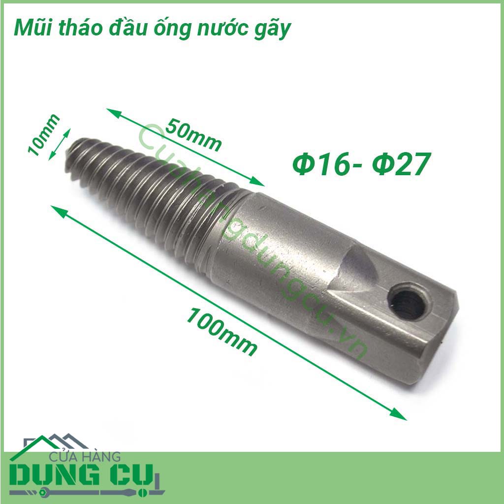 Mũi tháo đầu ống nước gãy ống nhựa, kim loại Φ16 - Φ27