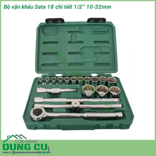 Bộ vặn khẩu Sata 18 chi tiết 10-32mm 1/2 inch