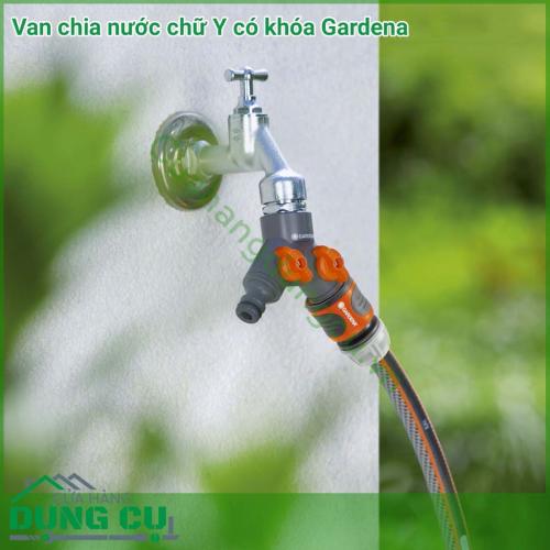 Van chia nước chữ y có khóa Gardena giúp mọi thiết bị tưới nước hoạt động một cách dễ dàng và nhanh chóng kết nối với vòi