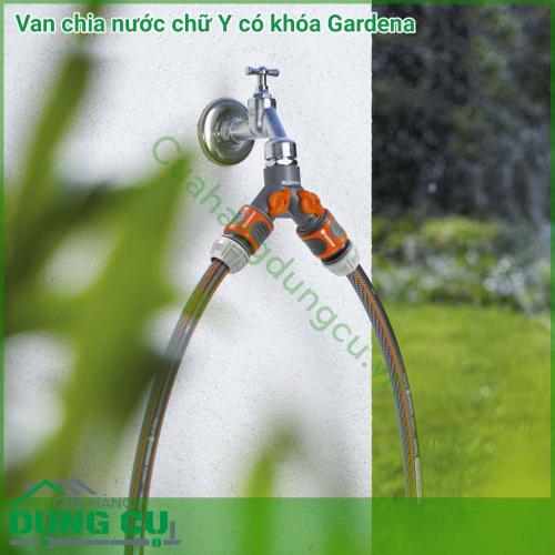 Van chia nước chữ y có khóa Gardena giúp mọi thiết bị tưới nước hoạt động một cách dễ dàng và nhanh chóng kết nối với vòi