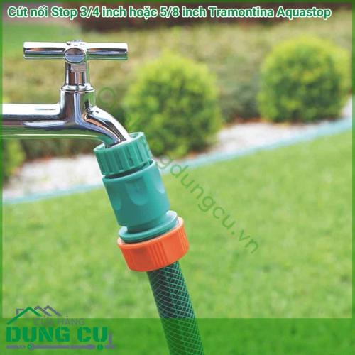 Cút nối nhanh Stop nối ống với thiết bị tưới 3/4 inch - 5/8 inch Tramontina giúp nối nhanh vòi tưới cầm tay với ống tưới đường kính ngoài từ 17-21m, nối nhanh nguồn nước có ren đã gắn cút nối ren với ống tưới, nối nhanh các thiết bị có khớp với ống nước.