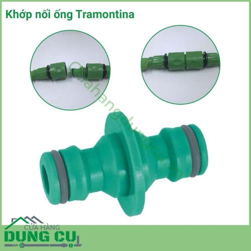 Khớp nối ống nước Tramontina sản phẩm được sản xuất với chất liệu chất lượng cao, đồ bền tốt, phù hợp dùng cho tưới cây.