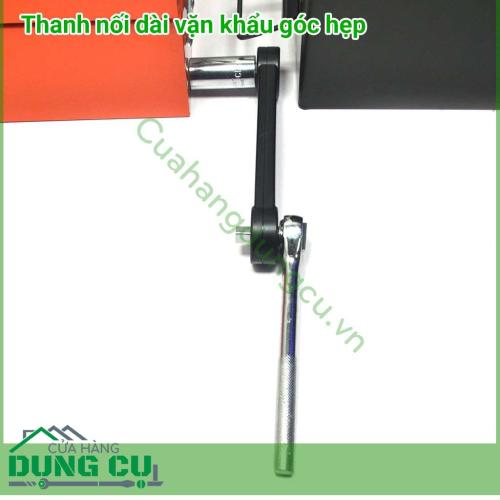 Thanh nối dài vặn khẩu góc hẹp