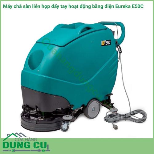 Máy chà sàn liên hợp đẩy tay hoạt động bằng điện Eureka E50C là loại máy chà sàn kết hợp làm khô bề mặt chuyên nghiệp đẩy phía sau E50 lý tưởng để làm sạch triệt để các khu vực diện tích nhỏ đến trung bình