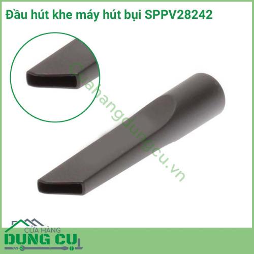 Đầu hút khe máy hút bụi SPPV28242 là phụ kiện có kích thước khá nhỏ gọn nhưng lại có công dụng vượt trội khi kết hợp sử dụng máy hút bụi công nghiệp, hỗ trợ làm sạch các bề mặt như ghế sofa, tường, mặt thảm,... nhanh chóng.