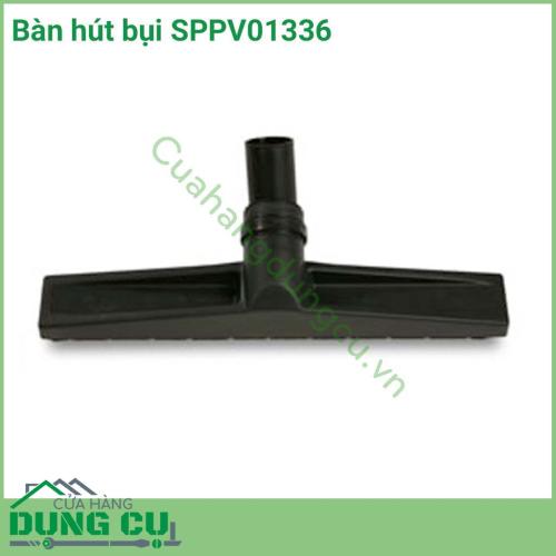 Bàn hút bụi SPPV01336