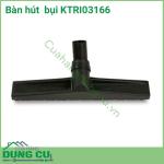 Bàn hút bụi KTRI03166