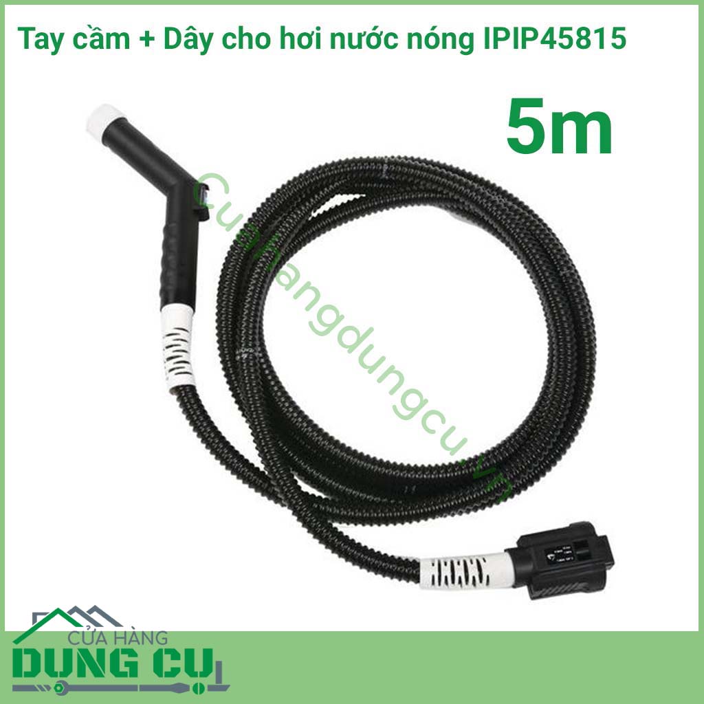 Tay cầm - Dây cho hơi nước nóng 5m IPIP45815