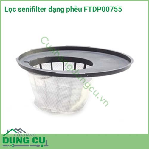 Lọc senifilter dạng phễu FTDP00755