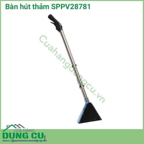 Bàn hút thảm SPPV28781