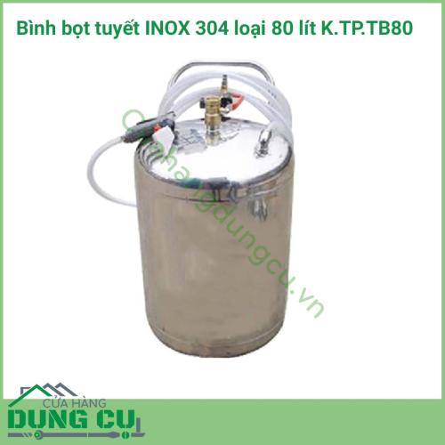 Bình bọt tuyết INOX 304 loại 80 lít K.TP.TB80 được làm từ chất liệu inox 304 cao cấp với khả năng chống ăn mòn gỉ sét gấp 2 lần so với dòng bình bọt tuyết thông thường.