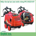 Máy rửa áp lực cao nước nóng IPC DS2210T