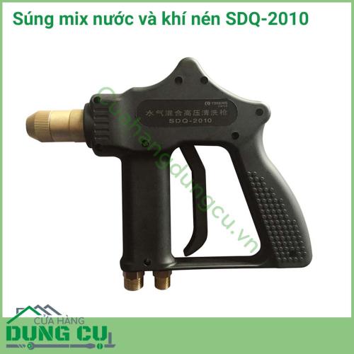 Súng mix nước và khí nén SDQ-2010 Không cần sử dụng bơm áp lực cao, chỉ cần khí nén, có thể tạo ra áp lực rửa cao. Ứng dụng rửa trôi sau khi lau rửa bằng bọt.