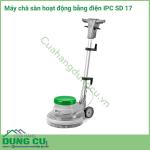 Máy chà sàn đơn hoạt động bằng điện IPC SD 17