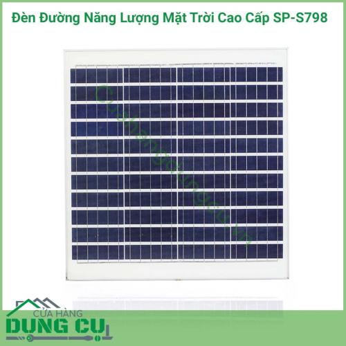 Đèn đường năng lượng mặt trời cao cấp SP-S798 sử dụng chiếu sáng như đèn đường, đèn cột, đèn chiếu, đèn cho các khu công nghiệp, đèn sân vườn cho biệt thự, ....