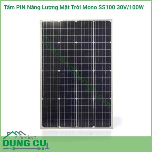 Tấm PIN năng lượng mặt trời Mono SS100 30V/100W là bộ phận cấu tạo không thể thiếu trong tổng thể hệ thống điện năng lượng mặt trời, chúng đóng vai trò thu nhận ánh nắng mặt trời và chuyển đổi thành điện năng