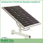 Bộ Backup Power 12V/24AH sạc bằng năng lượng mặt trời
