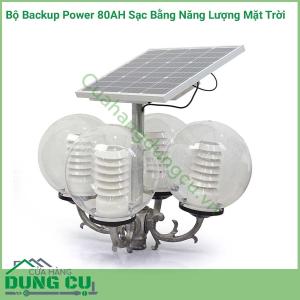 Bộ backup power 80AH sạc bằng năng lượng mặt trời cho dèn công viên, sân vườn