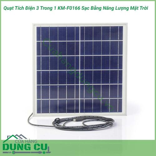 Quạt tích điện sạc bằng năng lượng mặt trời KM-F0166 là một thiết bị có thể sử dụng khi bị mất điện, có một chiếc đèn ngủ, có thể sạc pin. Quạt tích điện là một dụng cụ hữu ích cho những ngày nóng bức và bị mất điện đột xuất.