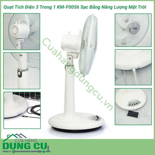 Quạt tích điện 3 trong 1 KM-F0056 sạc bằng năng lượng mặt trời là một thiết bị được thiết kế giúp bạn sinh hoạt bình thường khi bị mất điện. Ngoài một chiếc quạt với tốc độ quay mạnh tạo không khí mát mẻ còn có một chiếc đèn ngủ, kiêm PIN sạc dự phòng.