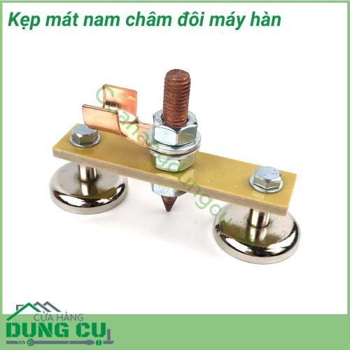 Kẹp mát nam châm đôi máy hàn là một thiết bị chuyên dùng để nối cực âm với vật hàn. Với thiết kế nam châm hút từ tính dễ dàng thao tác sử dụng. Là 1 dụng cụ không thể thiếu của 1 thợ hàn chuyên nghiệp. 