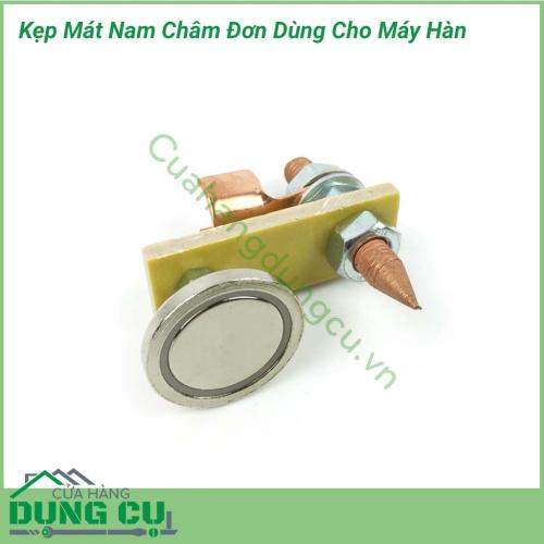 Kẹp mát nam châm đơn lực hút mạnh dùng cho máy hàn là một thiết bị chuyên dùng để nối cực âm với vật hàn. Với thiết kế nam châm hút từ tính dễ dàng thao tác sử dụng. Là 1 dụng cụ không thể thiếu của 1 thợ hàn chuyên nghiệp. 