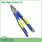 Kìm điện 8 inch LS