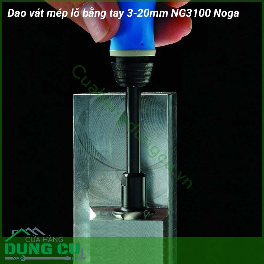 Dao vát mép lỗ bằng tay 3-20mm NG3100 Noga dùng để vát mép lỗ có đường kính từ 3~20mm