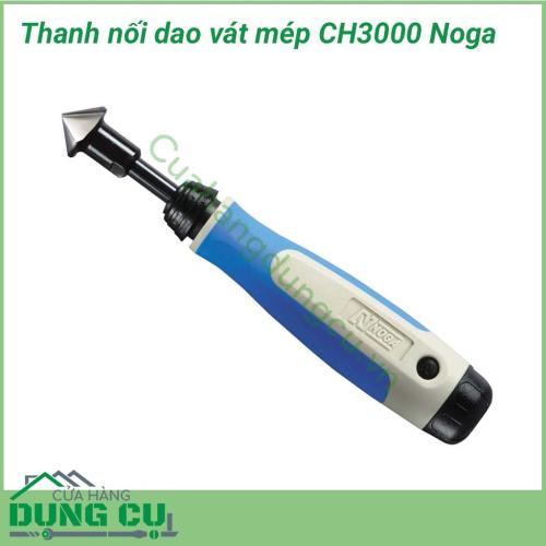 Thanh nối dao vát mép CH3000 Noga dùng nối lưỡi C20 với cán NG-3