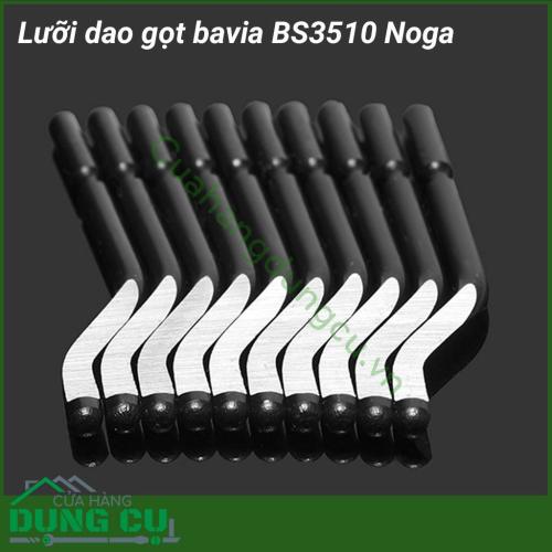 Lưỡi dao gọt bavia BS3510 Noga thích hợp cho việc cạo bavia cạnh thẳng, phù hợp với mọi vật liệu: thép, nhôm, nhựa...