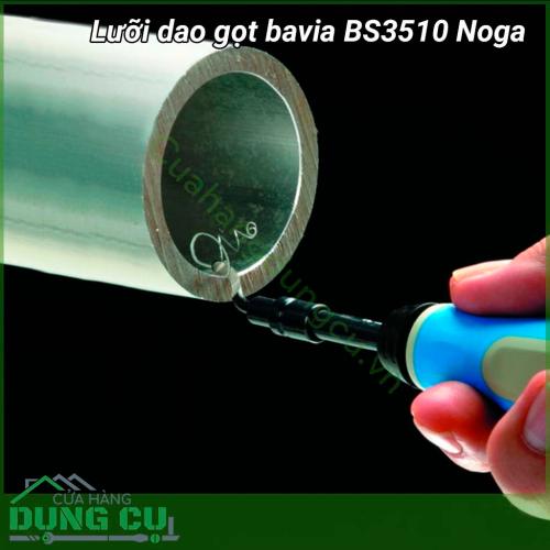 Lưỡi dao gọt bavia BS3510 Noga thích hợp cho việc cạo bavia cạnh thẳng, phù hợp với mọi vật liệu: thép, nhôm, nhựa...