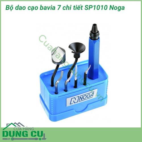 Bộ dao cạo bavia 7 chi tiết SP1010 Noga sử dụng để lấy dấu sử dụng lưỡi D50. Cạo bavia lưỡi D50, S20, S100, S150. Vát mép lỗ (RD16.5)  và vát mép trục lưỡi RDE18 