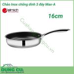 Chảo inox chống dính 3 đáy MaxA EL 3760 size 16cm