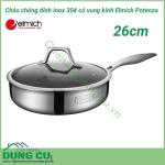 Chảo chống dính inox 304 có vung kính Elmich Potenza 26cm EL3258